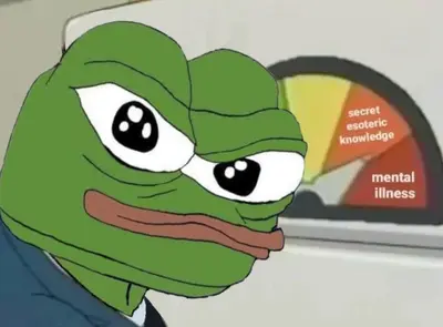 Pepe Esoteric Knowledge vs Mental Illness